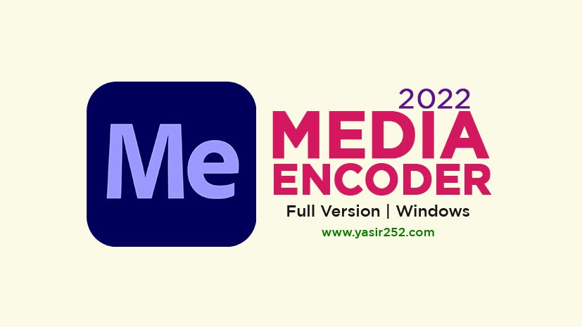 Download Adobe Media Encoder 2022 Full Version