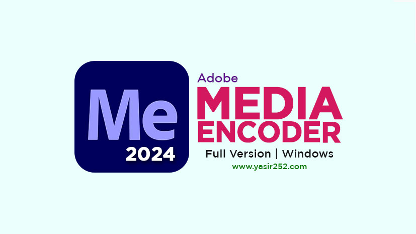 Download Adobe Media Encoder 2024 Full Version
