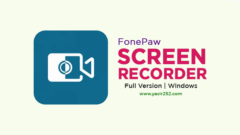FonePaw Screen Recorder v7.4.2024 Full Crack Download