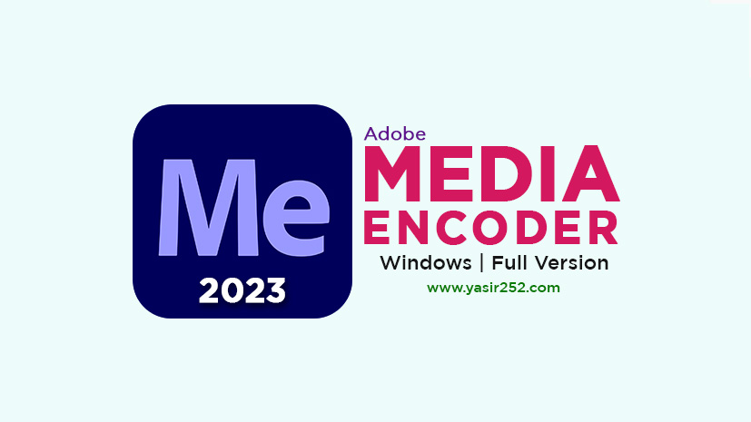 Download Media Encoder 2023 Full Version v23.6 (PC)