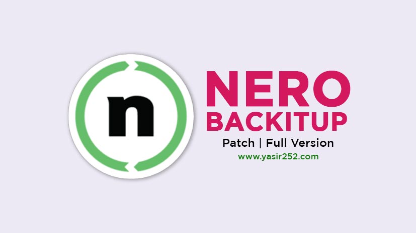 Download Nero BackItUp 2021 2024.26.5 Full Version For Free