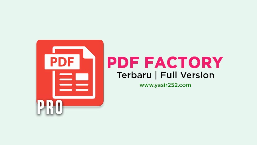 Download PDF Factory Full Version v8.41 PRO