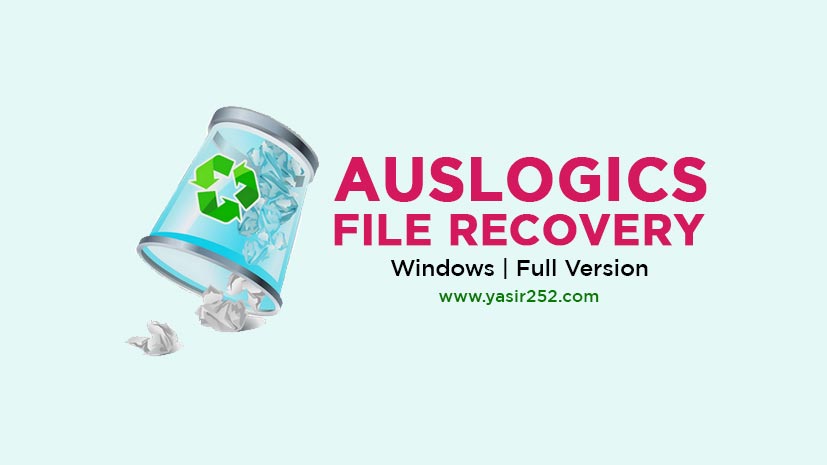 Download Auslogics File Recovery Full Version