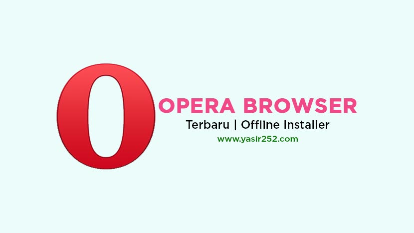 Download The Latest Opera Offline Installer v107