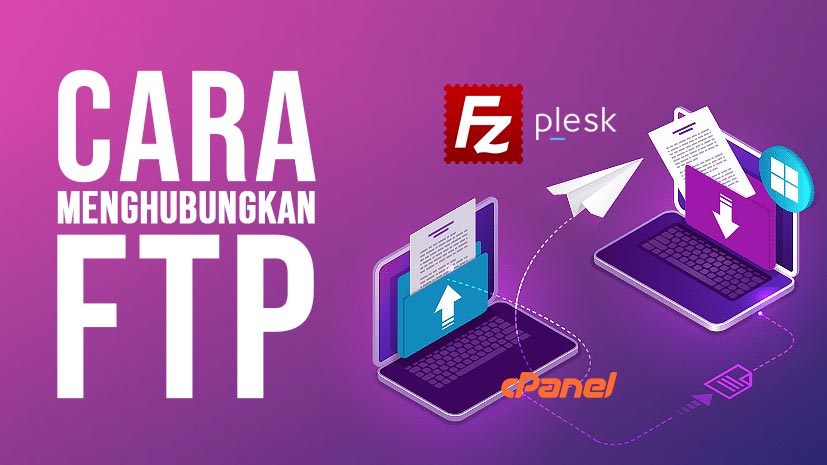 How To Connect FTP CPanel & Plesk in FileZilla