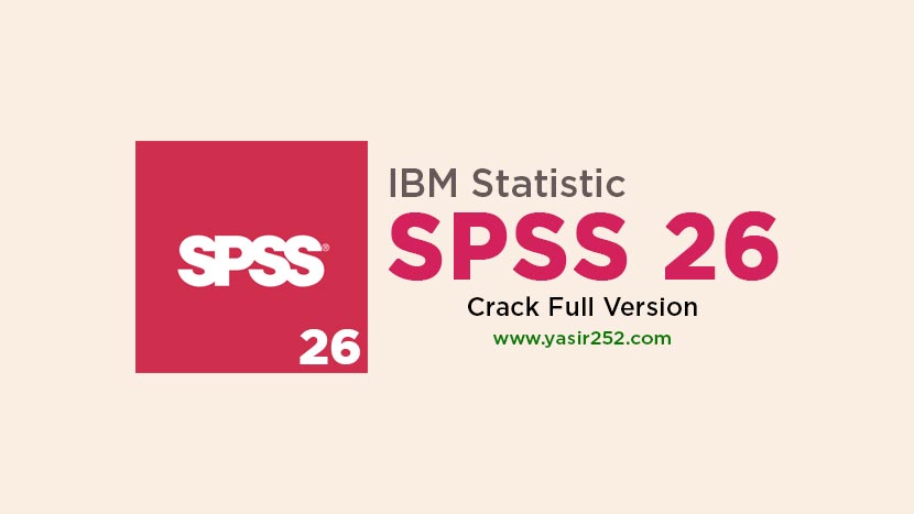 Download IBM SPSS 26 Full Version Free (PC)